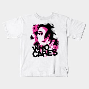 Who Cares Kids T-Shirt